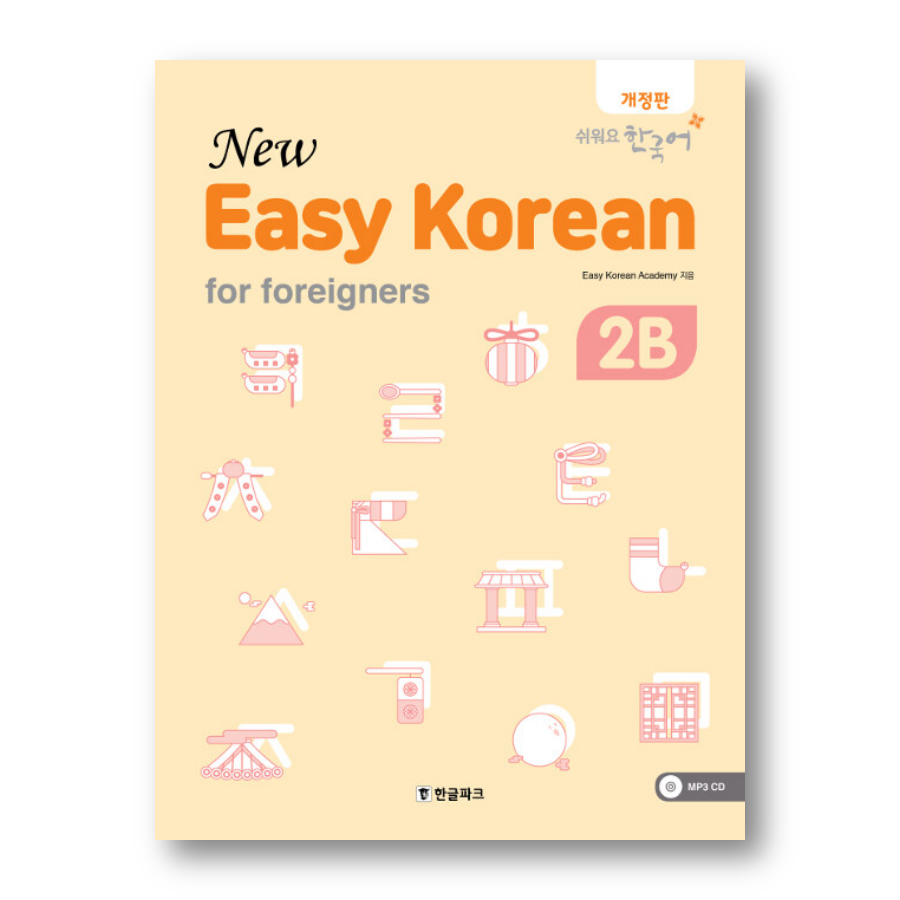 New Easy Korean for Foreigners 2B - Now In Seoul